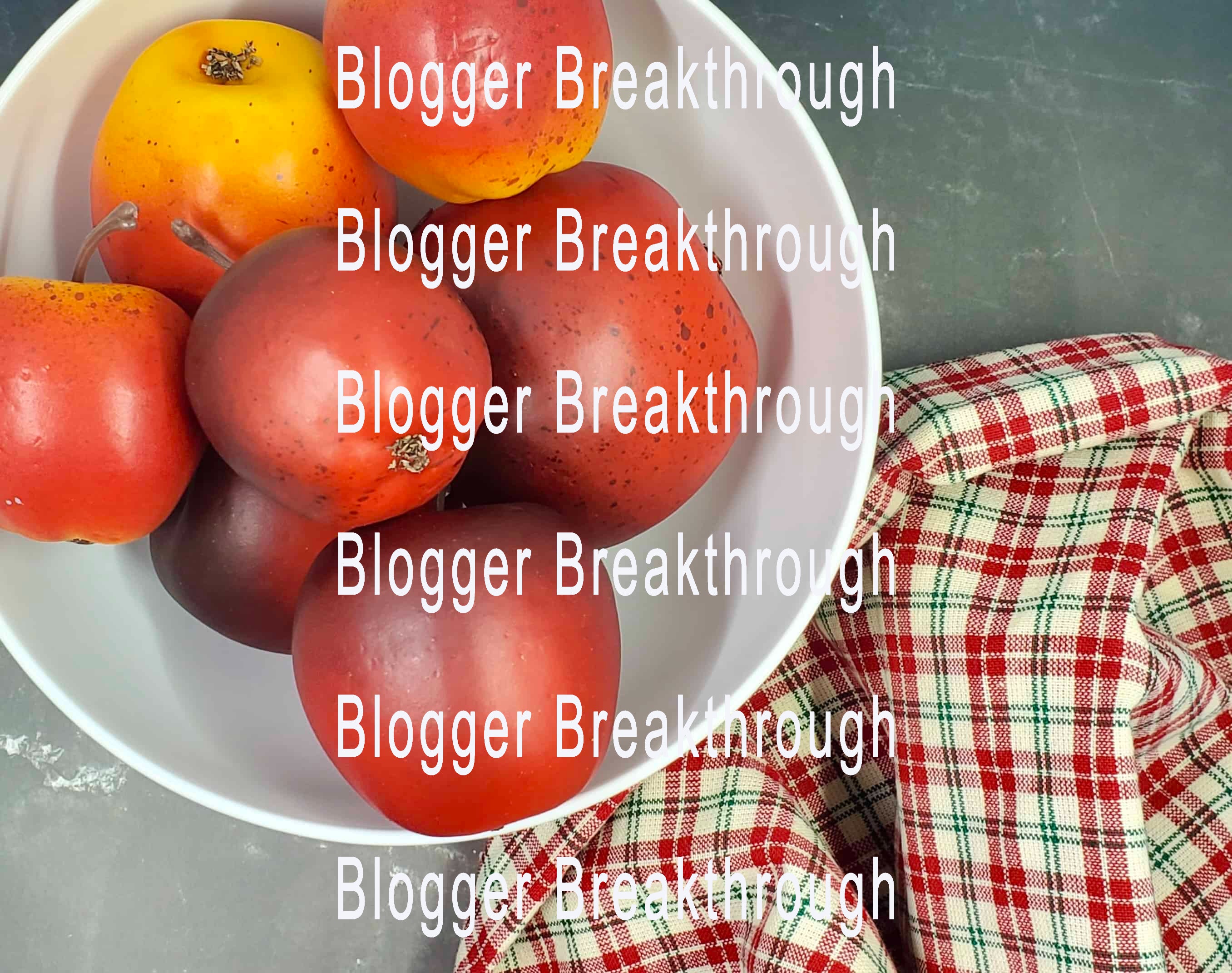 A bowl of fruit with the words Blogger Breakthrough Summit.