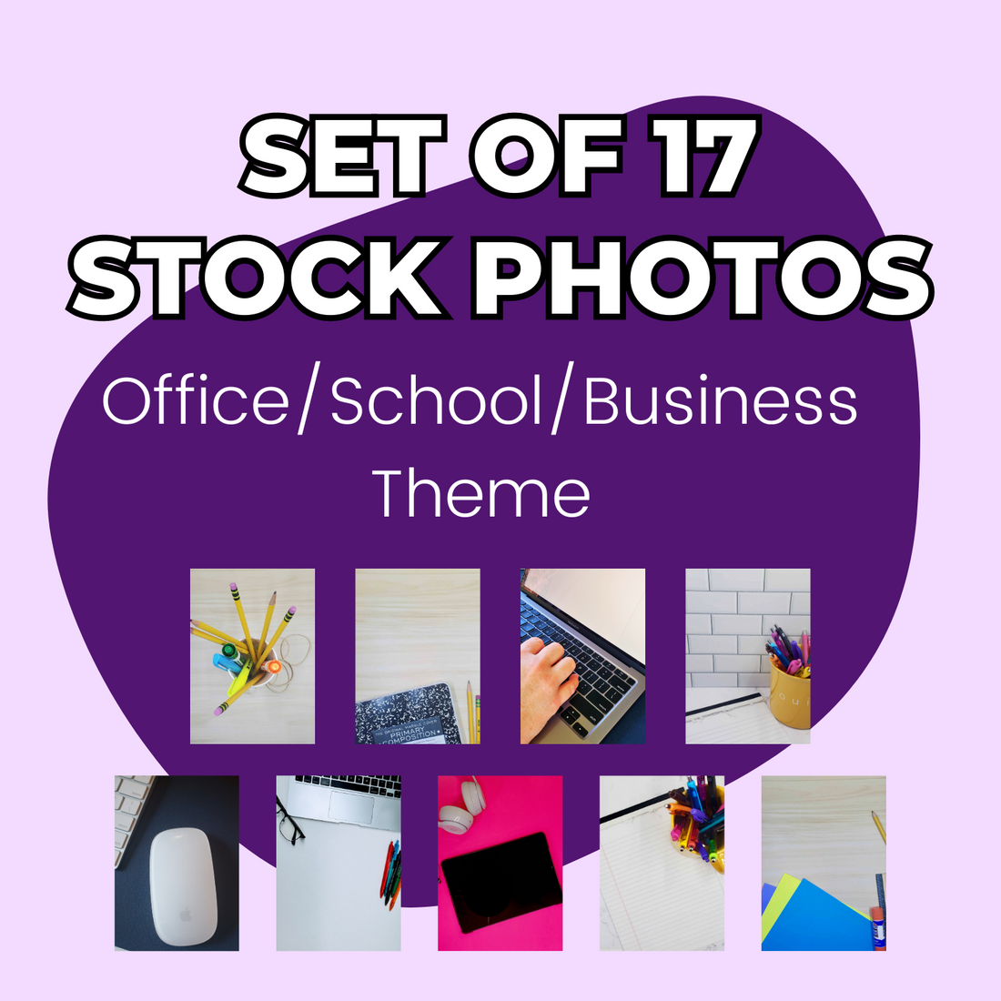 Office, School, and Business Themed Stock Photos (set of 17)