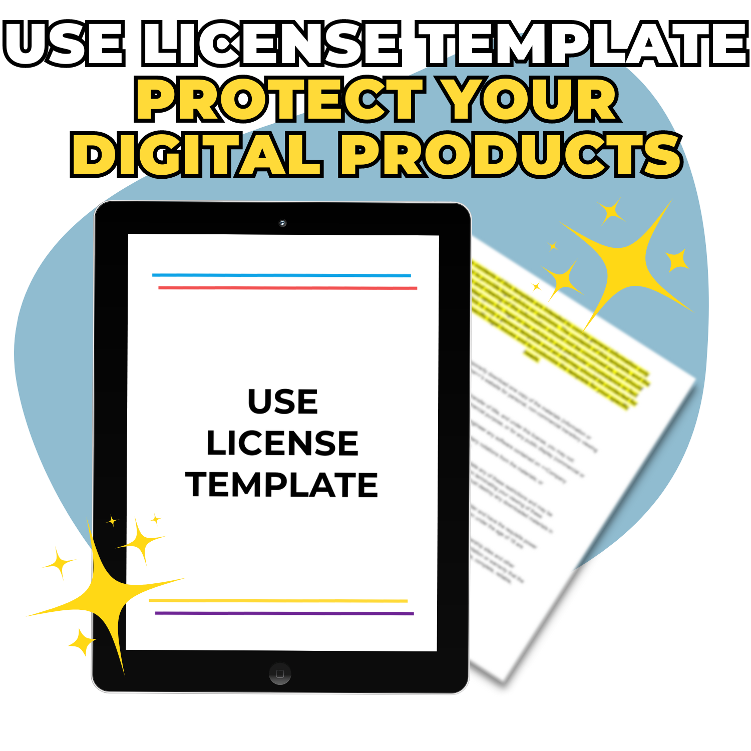 Graphic promoting the use of an ElizabethStapleton.com Use License Clause Template to protect digital products, featuring an image of a tablet displaying the template and sparkles around it.