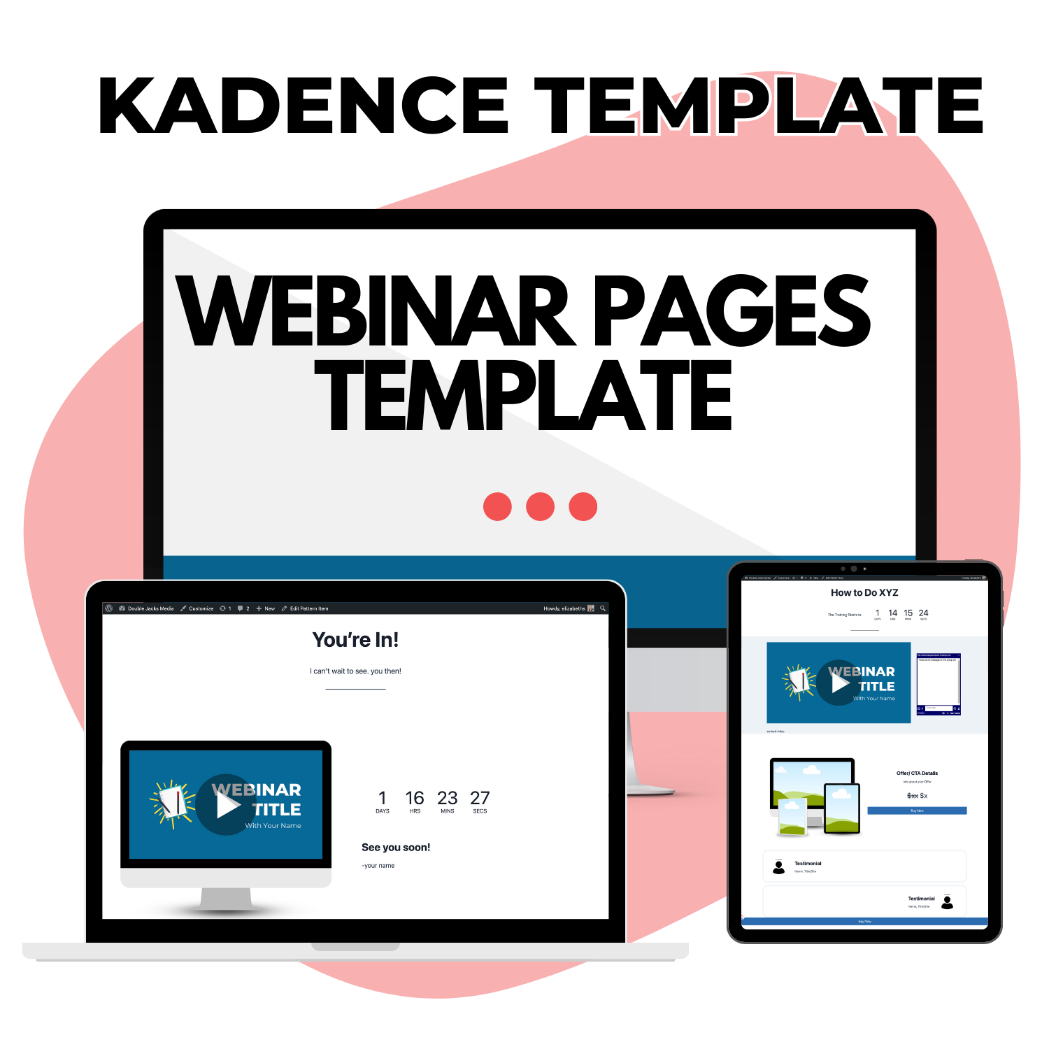 A digital display setup featuring the Blogger Breakthrough Summit Kadence Template Bundle for webinar pages on a desktop, laptop, and tablet, showcasing a unified design across devices with the title &quot;Webinar Pages Template&quot; and highlighting Kadence Blocks.