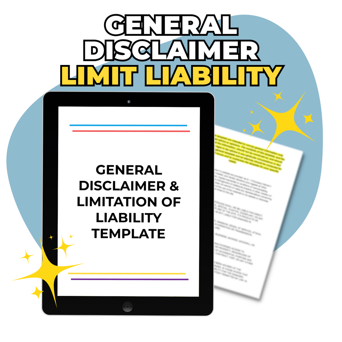 A graphic featuring a tablet displaying the text &quot;General Disclaimer &amp; Limitation of Liability&quot; with a disclaimer template visible behind it, accentuated by sparkling stars from ElizabethStapleton.com.
